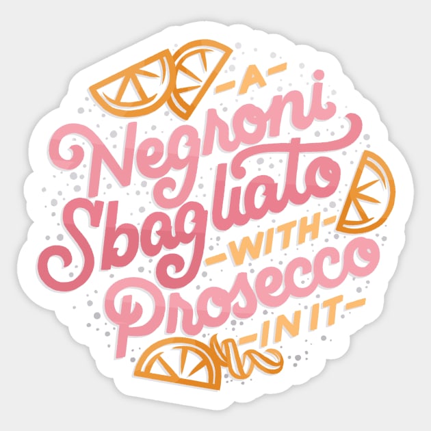 Sbagliato Pink Sticker by polliadesign